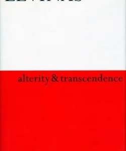 Alterity and Transcendence