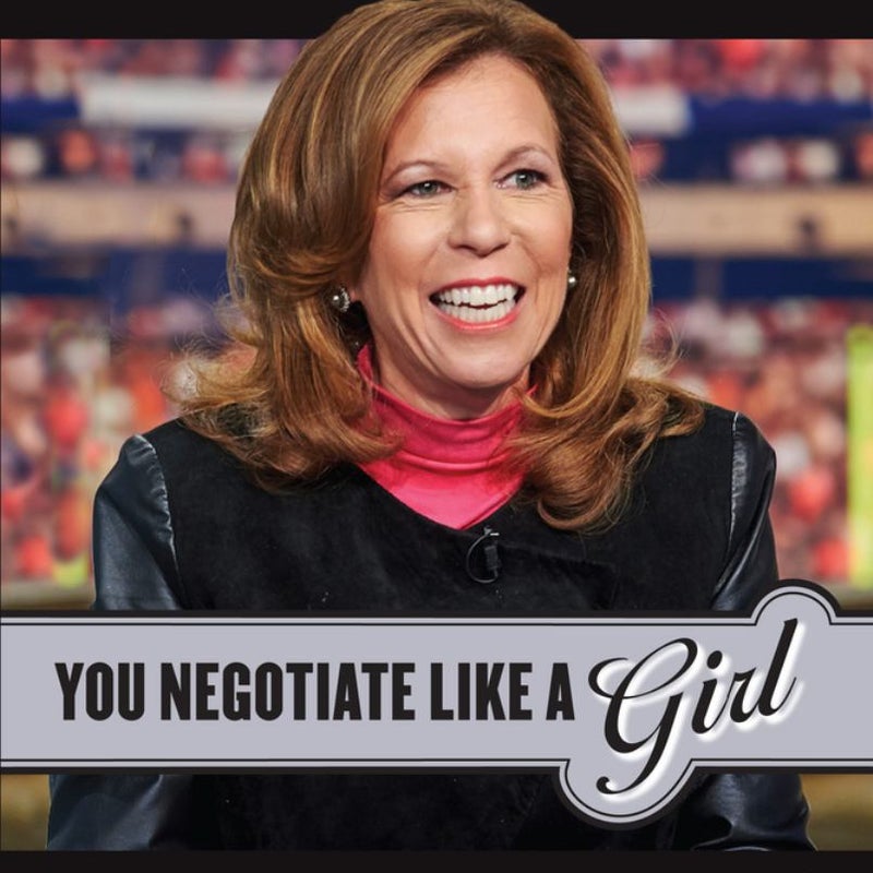 You Negotiate Like a Girl