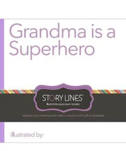 Grandma Is a Superhero
