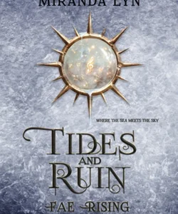 Tides and Ruin