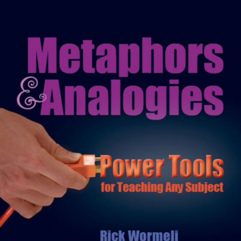 Metaphors and Analogies