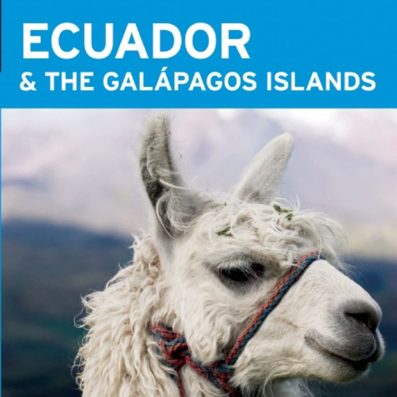 Ecuador and the Galápagos Islands