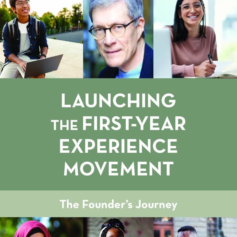 Launching the First-Year Experience Movement