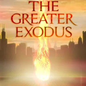 The Greater Exodus