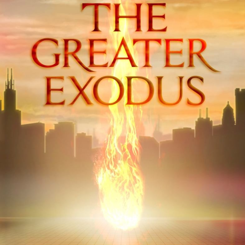 The Greater Exodus