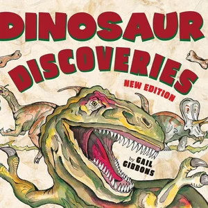 Dinosaur Discoveries (New and Updated)