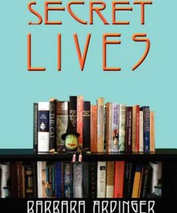 Secret Lives