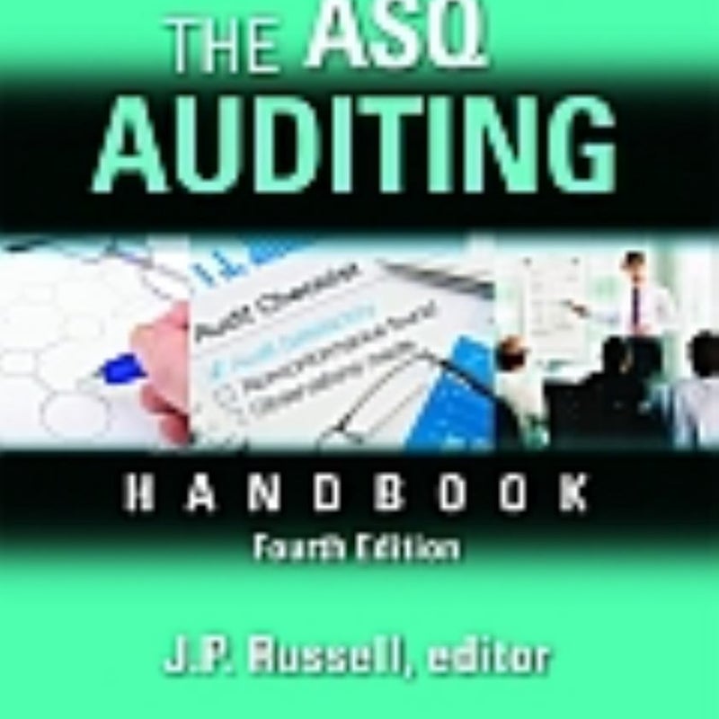 The ASQ Auditing Handbook