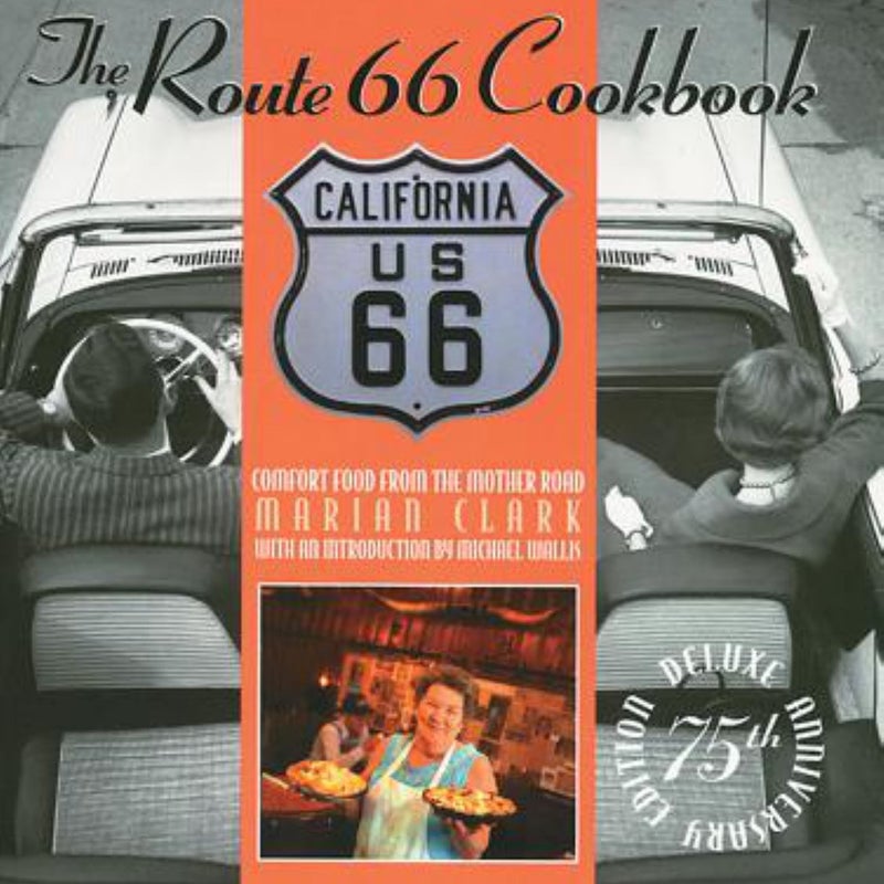 The Route 66 Cookbook