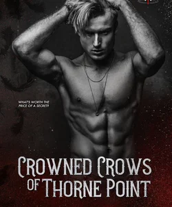 Crowned Crows of Thorne Point