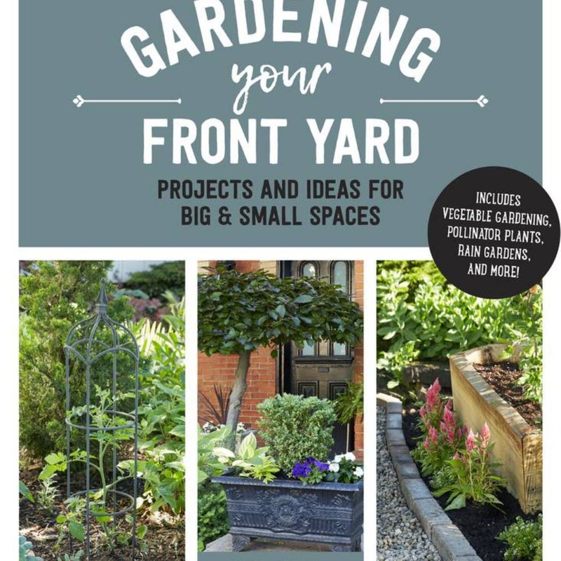 Gardening Your Front Yard