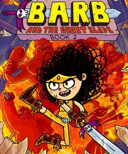 Barb and the Ghost Blade