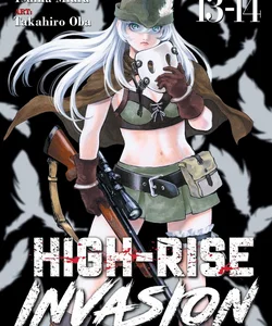 High-Rise Invasion Omnibus 13-14