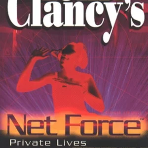 Tom Clancy's Net Force: Private Lives