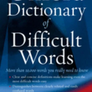 The Oxford Dictionary of Difficult Words