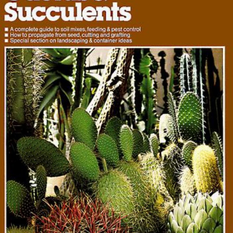 The World of Cactus and Succulents