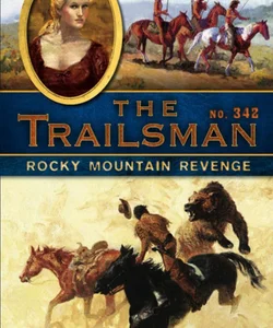 The Trailsman #342