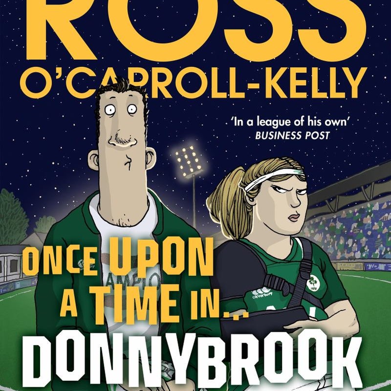 Once upon a Time in ... Donnybrook