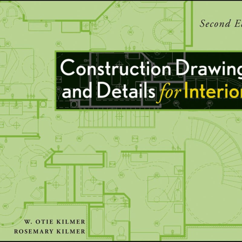 Construction Drawings and Details for Interiors