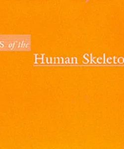 Atlas of the Human Skeleton