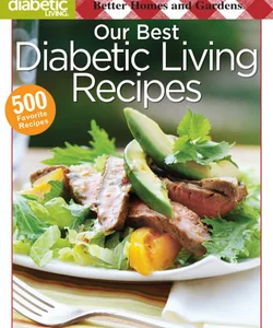 Our Best Diabetic Living Recipes