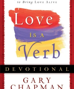 Love Is a Verb Devotional