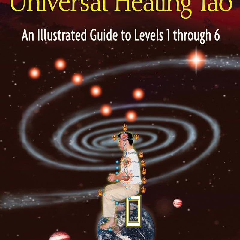 Basic Practices of the Universal Healing Tao