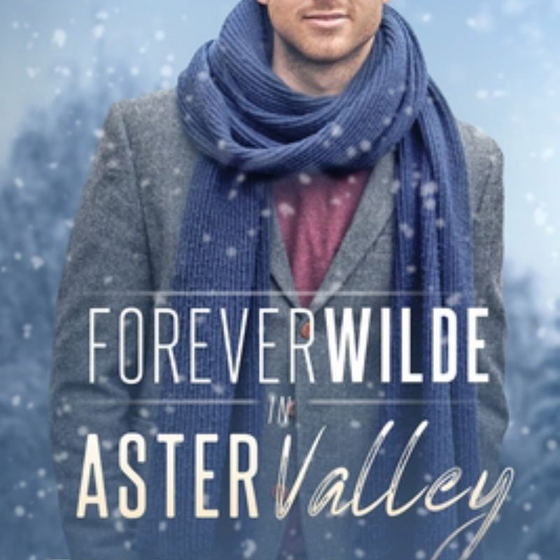 Forever Wilde in Aster Valley