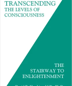 Transcending the Levels of Consciousness