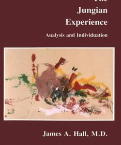 The Jungian Experience