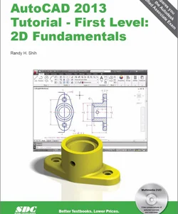 AutoCAD 2013 Tutorial - First Level