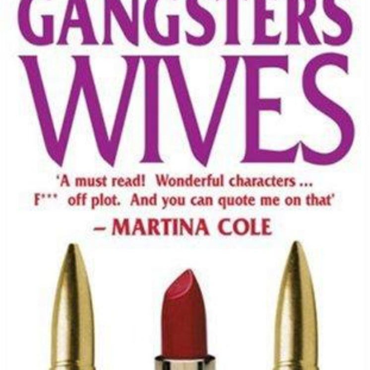 Gangsters Wives