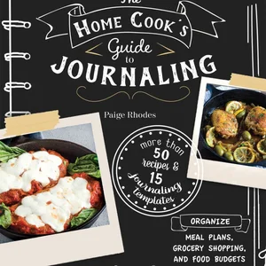 The Home Cook's Guide to Journaling