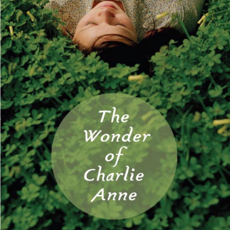 The Wonder of Charlie Anne