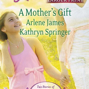 A Mother's Gift