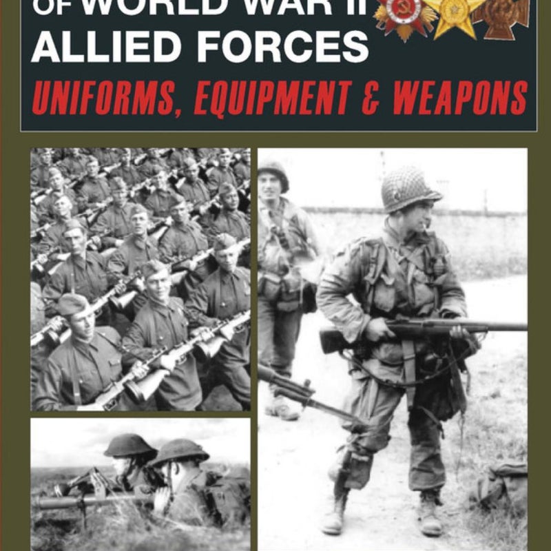 Fighting Men of World War II Allied Forces