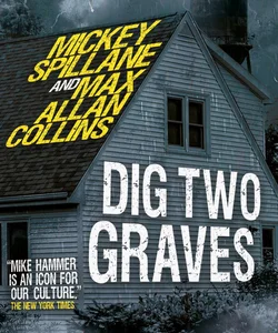 Mike Hammer - Dig Two Graves