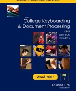 Gregg College Keyboarding and Document Processing Microsoft Office Word 2007 Update