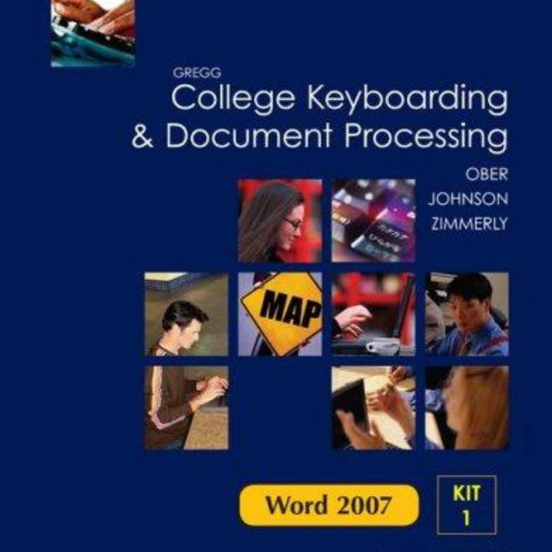 Gregg College Keyboarding and Document Processing Microsoft Office Word 2007 Update