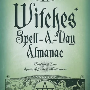 Llewellyn's 2015 Witches' Spell-A-Day Almanac