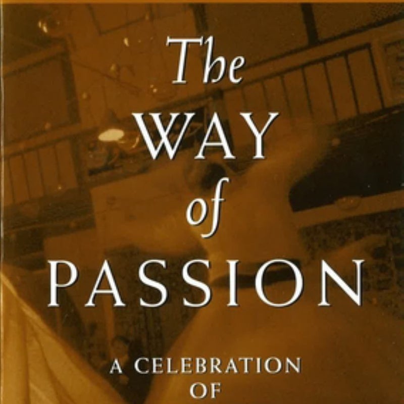 The Way of Passion