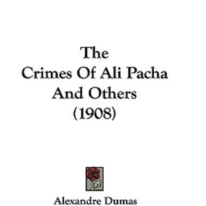 The Crimes of Ali Pacha and Others