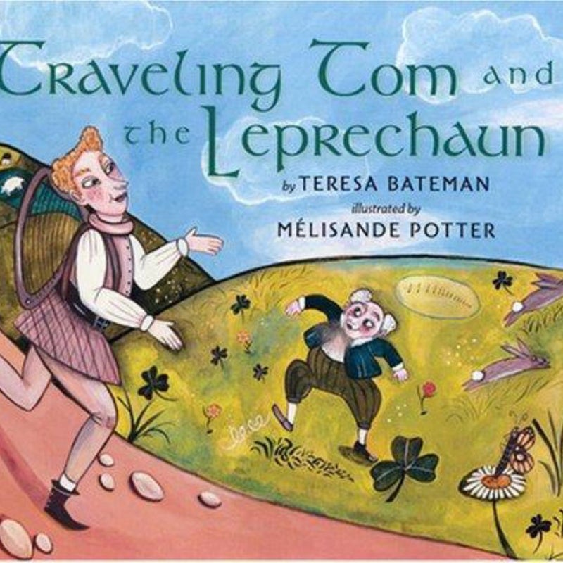 Traveling Tom and the Leprechaun