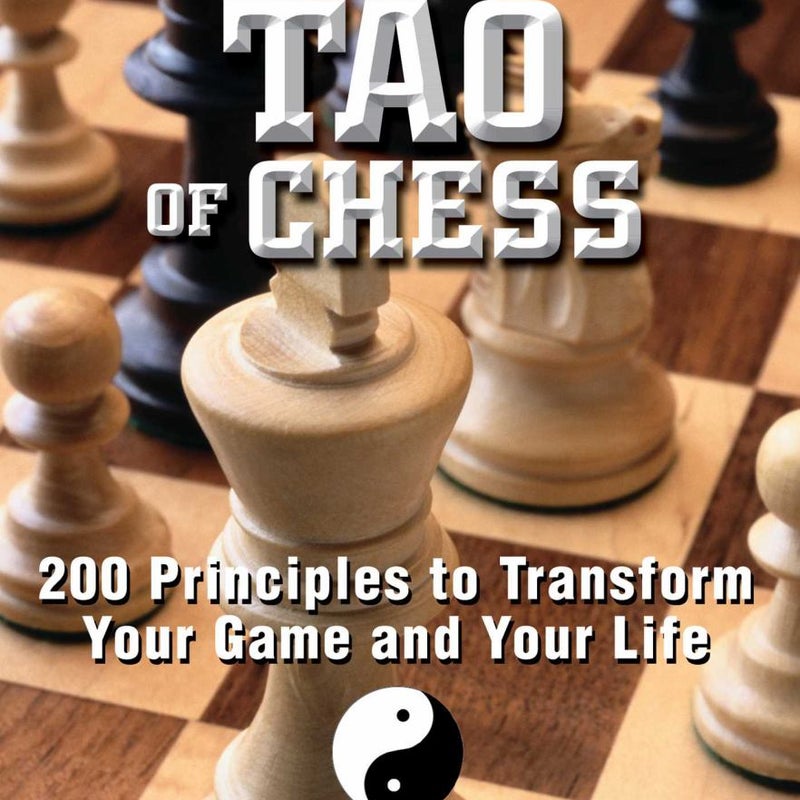 The Tao of Chess