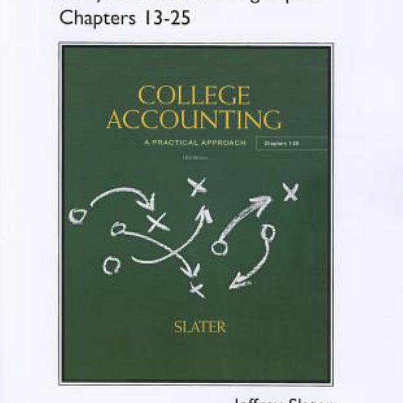 Study Guide and Working Papers for College Accounting Chapters 13 - 25