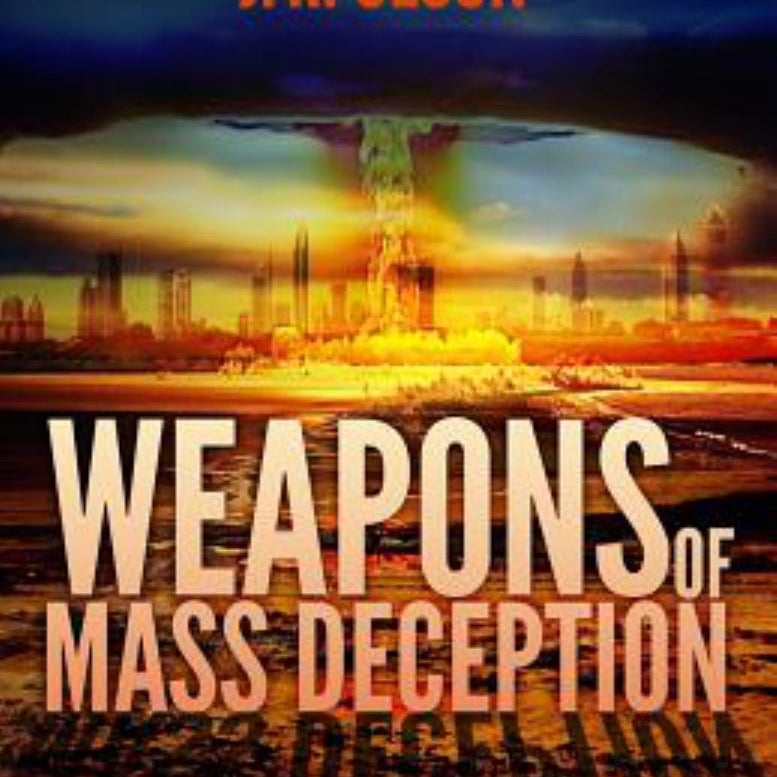 Weapons of Mass Deception