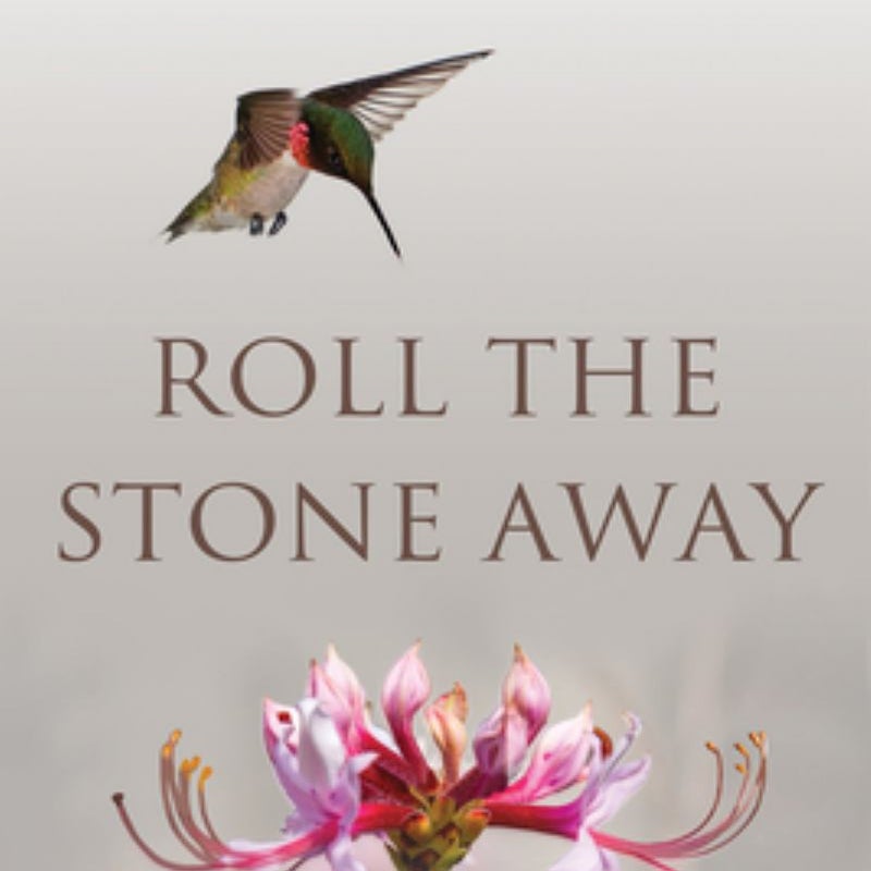 Roll the Stone Away