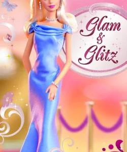 High Fashion Glam and Glitz