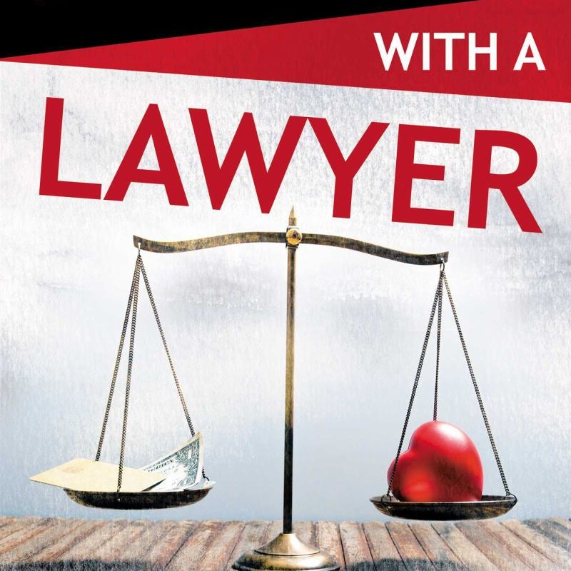Misadventures with a Lawyer