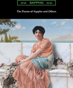 The Poems of Sappho and Others